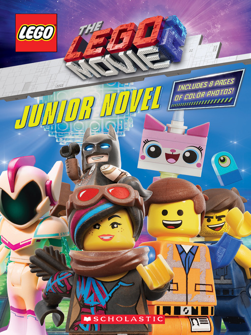 Title details for The LEGO Movie 2 Junior Novel by Kate Howard - Wait list